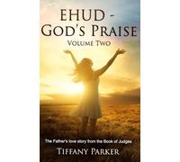 Ehud, God's Praise: 2
