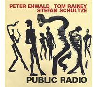 Ehwald & Rainey Schultze Public Radio (CD)
