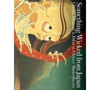 Ei Nakau Something Wicked from Japan (Tascabile)