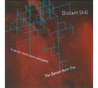 Eichberg S Ren Nils - Distant Still - Trii Per Violino, Corno E Pianoforte