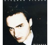 Eicher, Stephan - Silence