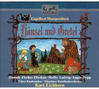 Eichhorn,K. - Humperdinck - Hansel & Gretel
