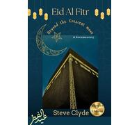 Eid Al Fitr: Beyond the Crescent moon