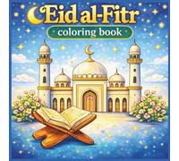 Eid al-Fitr Quote Coloring Book for Kids: Islamic Vocabulary Learning with Ramadan & Eid Quotes - Fun Activities for Ages 3-8