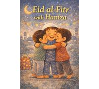 Eid al-Fitr with Hamza