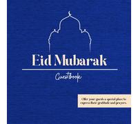 Eid Mubarak - Guestbook - The Collection of Our Celebrations: Gratitude, Invocation, and Family Sharing Album: Interactive journal with Blessing Tree, ... space for photos and stories of celebrations
