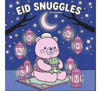 Eid Snuggles: A Cozy Bear Coloring Book: Bold and Easy Islamic Holiday Designs for Kids and Adults