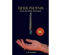 EIDER PHOENIX: Chaac the Other Dimension