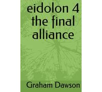 eidolon 4 the final alliance
