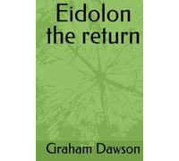Eidolon the return