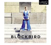 Eidsten Dahl, Caroline - Blockbird: Norwegian Recorder Music