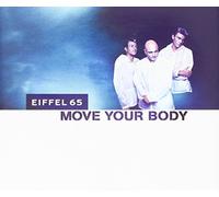 Eiffel 65 - Move Your Body