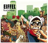 Eiffel - Foule Monstre