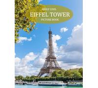 Eiffel Tower: Exploring the Eiffel Tower: A Visual Journey Through an Iconic Parisian Landmark