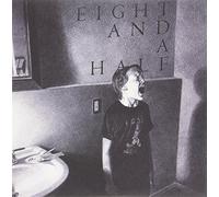 Eight & A Half - Eight & A Half