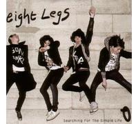 Eight Legs - Searching for the Simple Life