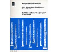 Eight Pieces from "Don Giovanni" Performing Score for two Clarinets by Wolfgang Amadeus Mozart