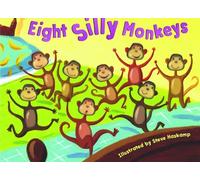 Eight Silly Monkeys Jumping on the Bed by Steve Hascamp (2003-02-06)