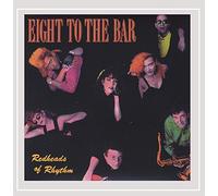 Eight To The Bar - Redheads Of Rhythm