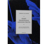 Eight Traditional Japanese Pieces: For Solo Tenor Recorder, Descant Recorder of Flute