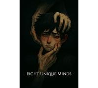 Eight Unique Minds: Understanding Mental Health Through Eight Lives. Open the book from the end to read the Arabic version.