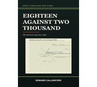 Eighteen Against Two Thousand: The Stand at Long Tan, 1966