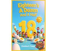 Eighteen's A Dozen And A Half