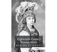 Eighteenth-Century Russian Music