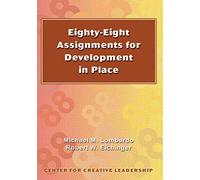 Eighty-eight assignments for development in place