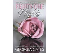 Eighty-One Nights: Beautiful Illusions Duet Book 1