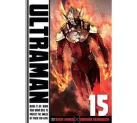 Eiichi Shimizu Tomohiro Shimoguchi Ultraman, Vol. 15 (Tascabile) Ultraman