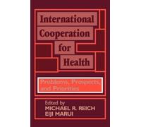Eiji Marui International Cooperation for Health (Copertina rigida)