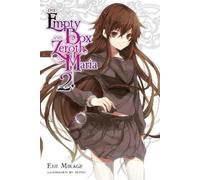 Eiji Mikage Tets The Empty Box and Zeroth Maria, Vol. 2 (light nove (Tascabile)