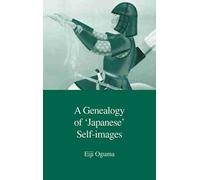 Eiji Oguma A Genealogy of Japanese Self-Images (Copertina rigida)