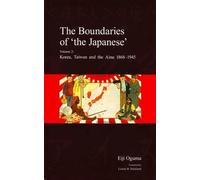 Eiji Oguma The Boundaries of 'the Japanese' (Copertina rigida)