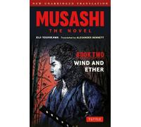 Eiji Yoshikawa Musashi: Book Two - Wind & Ether - The Novel (Tascabile)