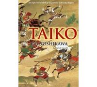 Eiji Yoshikawa Taiko: An Epic Novel of War and Glory in Feuda (Copertina rigida)