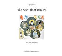 Eiji Yoshikawa The New Tale of Taira (3) (Tascabile)