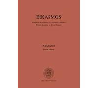 Eikasmos. Quaderni bolognesi di filologia classica (2021). Vol. 32