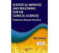 Eike Satake Statistical Methods and Reasoning for the Clinical Scien (Tascabile)
