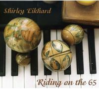 Eikhard, Shirley - Riding On The 65