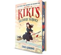 Eiko Kadono Kiki's Delivery Service: Deluxe Edition (Copertina rigida)