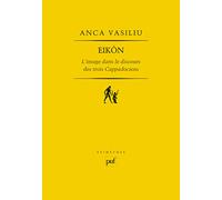 Eikôn: L'image dans le discours des trois Cappadociens