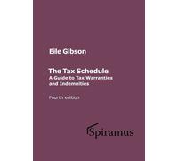 Eile Gibson The Tax Schedule (Copertina rigida)