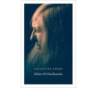 Eiléan Ní Chuilleanáin Collected Poems Eiléan Ní Chuilleanáin (Copertina rigida)
