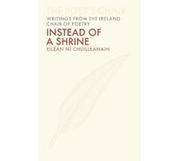 Eilean Ni Chuilleanain Instead of a Shrine (Copertina rigida)