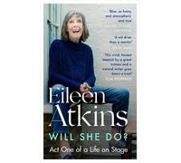 Eileen Atkins Will She Do? (Tascabile) Eileen Atkins