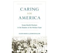 Eileen Boris Jennifer Klein Caring for America (Copertina rigida)