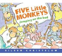 Eileen Christel Five Little Monkeys Jumping on the Bed: 25th (Copertina rigida)