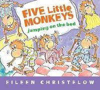 Eileen Christel Five Little Monkeys Jumping on the Bed (padde (Libro di cartone)